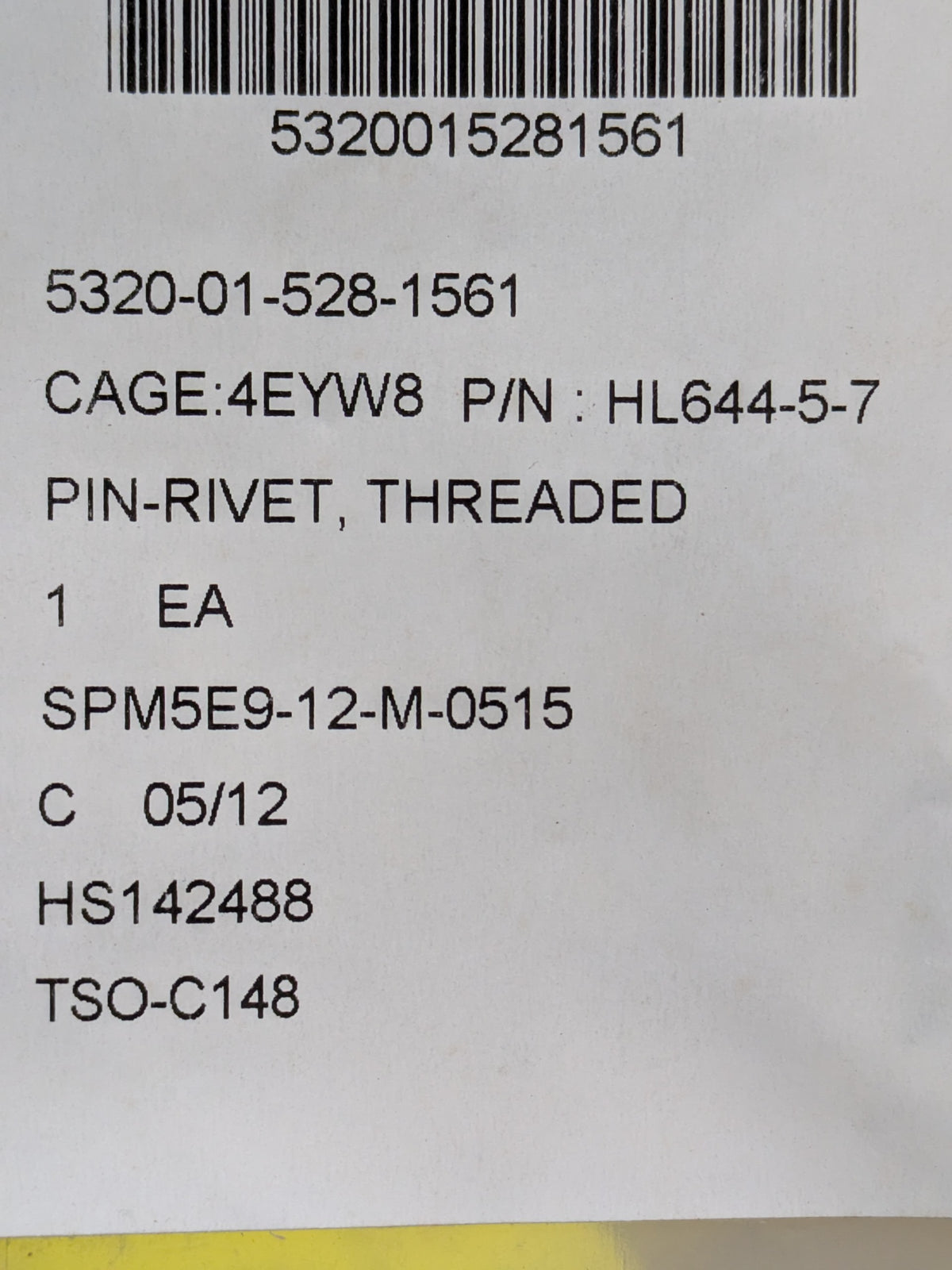 LISI Aerospace Canada Corp HL644-5-7 Pin-Rivet - NSN 5320-01-528-1561 - inventory label